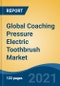 Global Coaching Pressure Electric Toothbrush Market, By Type (Rechargeable, Non rechargeable), By Distribution Channel (Supermarkets/ Hypermarkets, Pharmacy/ Drug Stores, Online and Others), By Company, By Region, Forecast & Opportunities, 2027 - Product Image