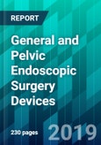 General and Pelvic Endoscopic Surgery Devices- Product Image