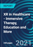 XR in Healthcare - Immersive Therapy, Education and More- Product Image