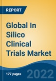 Global In Silico Clinical Trials Market, By Industry (Medical Devices v/s Pharmaceuticals), By Therapeutic Area (Oncology, Neurology, Cardiology, Infectious Diseases, Orthopedic, Dermatology, Others), By Region, Competition Forecast and Opportunities, 2027- Product Image
