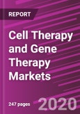 Cell Therapy and Gene Therapy Markets- Product Image