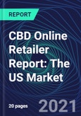 CBD Online Retailer Report: The US Market- Product Image