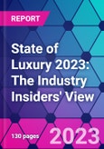 State of Luxury 2023: The Industry Insiders' View- Product Image