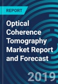 Optical Coherence Tomography Market Report and Forecast- Product Image