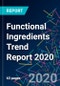 Functional Ingredients Trend Report 2020 - Product Thumbnail Image
