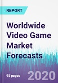 Worldwide Video Game Market Forecasts- Product Image