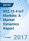 802.15.4 IoT Markets: A Market Dynamics Report - Product Thumbnail Image