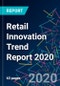 Retail Innovation Trend Report 2020 - Product Thumbnail Image