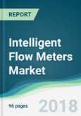 Intelligent Flow Meters Market - Forecasts from 2018 to 2023- Product Image