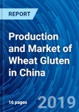 Production and Market of Wheat Gluten in China- Product Image
