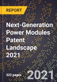 Next-Generation Power Modules Patent Landscape 2021- Product Image