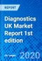 Diagnostics UK Market Report 1st edition - Product Thumbnail Image