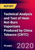 Technical Analysis and Test of Heat-Not-Burn Vaporizers Produced by China Tobacco  (CNTC)- Product Image