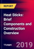 Heat Sticks: Brief Components and Construction Overview- Product Image