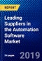 Leading Suppliers in the Automation Software Market - Product Thumbnail Image