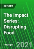 The Impact Series: Disrupting Food- Product Image