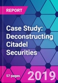 Case Study: Deconstructing Citadel Securities- Product Image