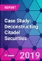Case Study: Deconstructing Citadel Securities - Product Thumbnail Image