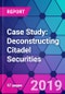 Case Study: Deconstructing Citadel Securities - Product Image