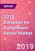 2019 European Air Compressor Rental Market- Product Image