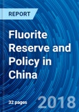 Fluorite Reserve and Policy in China- Product Image