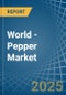 World - Pepper - Market Analysis, Forecast, Size, Trends and Insights - Product Image