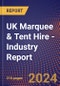 UK Marquee & Tent Hire - Industry Report - Product Image
