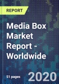 Media Box Market Report - Worldwide- Product Image