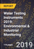 Water Testing Instruments 2019: Environmental & Industrial Monitoring- Product Image
