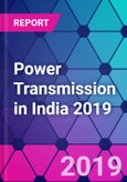 Power Transmission in India 2019- Product Image