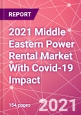 2021 Middle Eastern Power Rental Market With Covid-19 Impact- Product Image