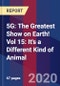 5G: The Greatest Show on Earth! Vol 15: It's a Different Kind of Animal - Product Image
