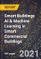 Smart Buildings AI & Machine Learning in Smart Commercial Buildings - Product Image