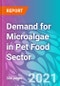 Demand for Microalgae in Pet Food Sector - Product Thumbnail Image