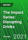The Impact Series: Disrupting Drinks- Product Image