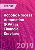 Robotic Process Automation (RPA) in Financial Services- Product Image