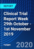 Clinical Trial Report Week 29th October - 1st November 2019- Product Image