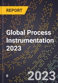 Global Process Instrumentation 2023- Product Image