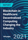 Blockchain in Healthcare: Decentralized Computing Changing the Industry- Product Image
