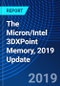 The Micron/Intel 3DXPoint Memory, 2019 Update - Product Thumbnail Image