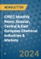 CIREC Monthly News: Russian, Central & East European Chemical Industries & Markets - Product Image