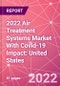 2022 Air Treatment Systems Market With Covid-19 Impact: United States - Product Thumbnail Image