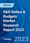 R&D Ratios & Budgets Market Research Report 2023 - Product Thumbnail Image
