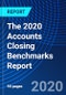 The 2020 Accounts Closing Benchmarks Report - Product Thumbnail Image
