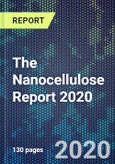 The Nanocellulose Report 2020- Product Image