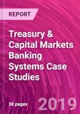 Treasury & Capital Markets Banking Systems Case Studies- Product Image