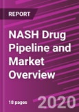 NASH Drug Pipeline and Market Overview- Product Image