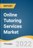 Online Tutoring Services Market Size, Share & Trends Analysis Report by Course Type (STEM, Language), by Duration (Short-term, Long-term), by End User, by Tutoring Type, by Tutoring Style, and Segment Forecasts, 2022-2030- Product Image