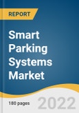 Smart Parking Systems Market Size, Share & Trends Analysis Report by Hardware (Cameras & LPRs, Smart Meters, Signage), by Software, by Service, by Type, by Application, by Region, and Segment Forecasts, 2022-2030- Product Image