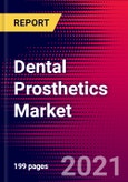 Dental Prosthetics Market Size, Share & COVID-19 Impact Analysis Mexico 2021-2027, Includes: Crowns, Bridges, Inlays, Onlays, Dentures, Denture Teeth & Dental CAD/CAM Prosthetics- Product Image